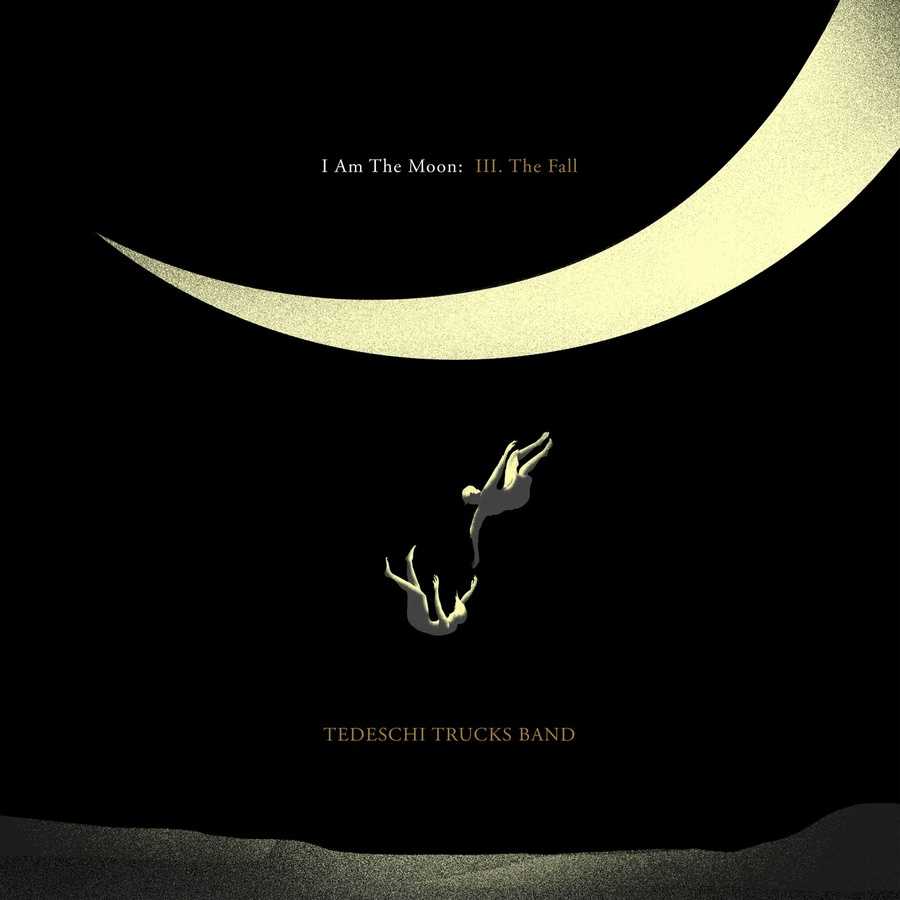 Tedeschi Trucks Band - I Am The Moon III. The Fall